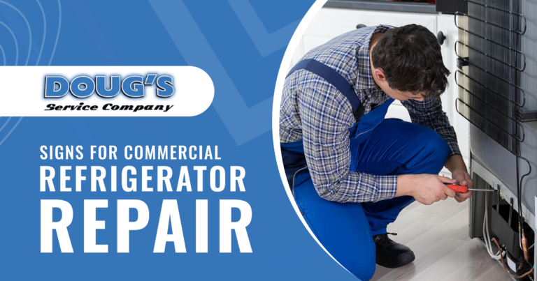 Dougs Signs For Commercial Refrigerator Repair