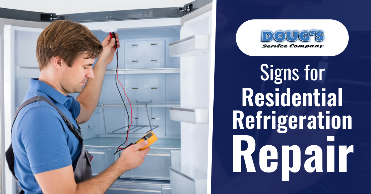 Dougs Signs For Residential Refrigeration Repair