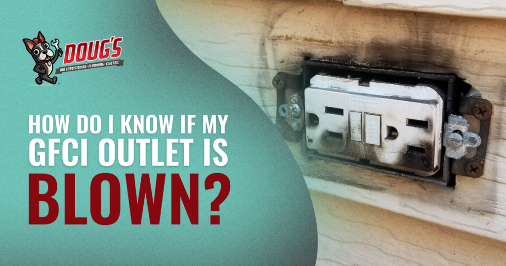 How Do I Know if My GFCI Outlet is Blown?